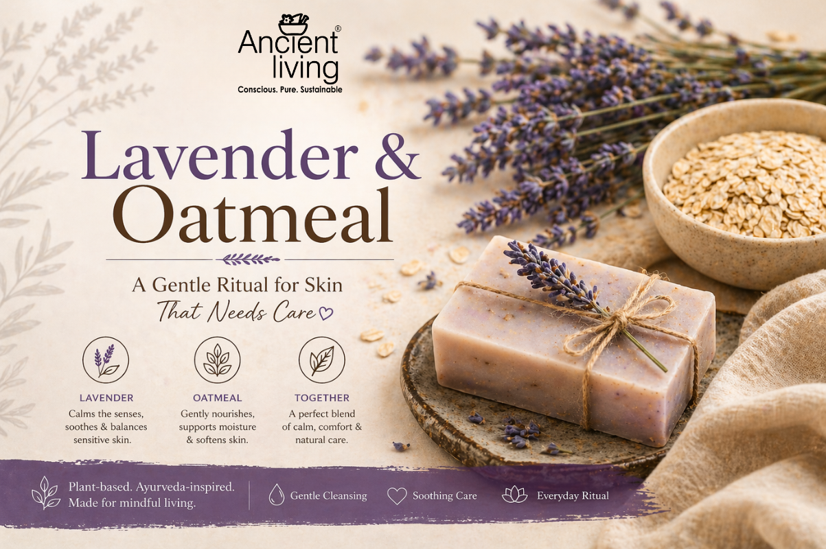 Lavender & Oatmeal Benefits for Skin | Ancient Living Plant-Based Skincare